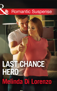 Last Chance Hero