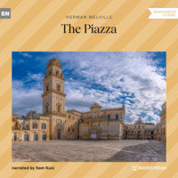 The Piazza (Unabridged)