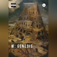 W: genesis