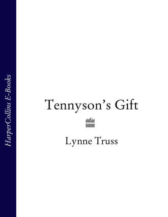 Tennyson’s Gift