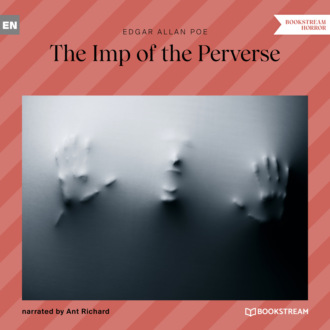 The Imp of the Perverse (Unabridged)