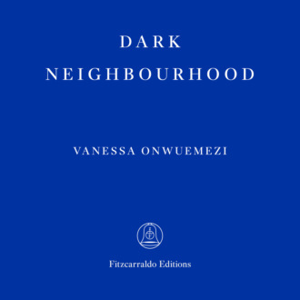 Dark Neighbourhood (Unabridged)